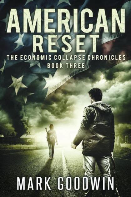 American Reset Book Three of The Economic Collapse Chronicles Volume 3 Kindle Editon