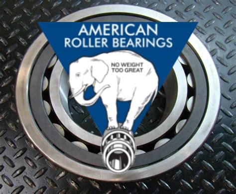 American Roller Bearing: The Cornerstone of Modern Industry