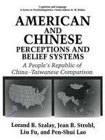 American and Chinese Perceptions and Belief Systems 1st Edition Doc