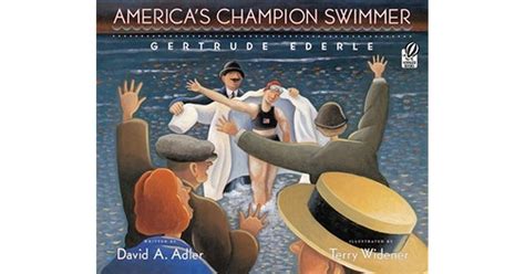 Americas Champion Swimmer: Gertrude Ederle Ebook PDF