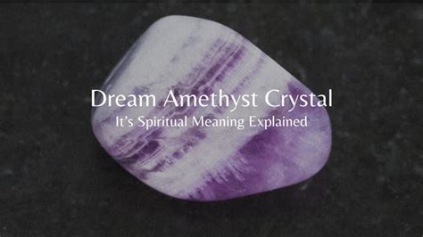 Amethyst Dream Meaning: Uncover the Mystical Secrets