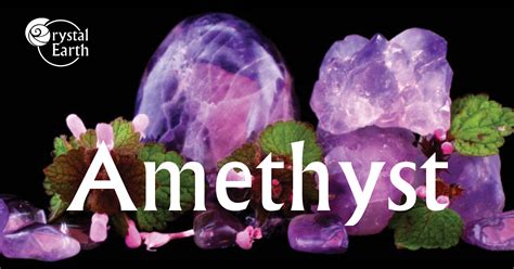 Amethyst and Crystal: A Gemstone Duo with Enchanting Properties