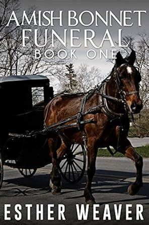 Amish Bonnet Funeral Amish Romance PDF