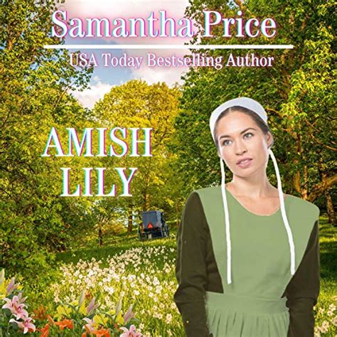 Amish Lily Amish Love Blooms Volume 4 Reader