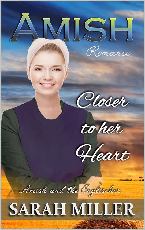 Amish Romance Closer To Her Heart Amish and Englischer Epub