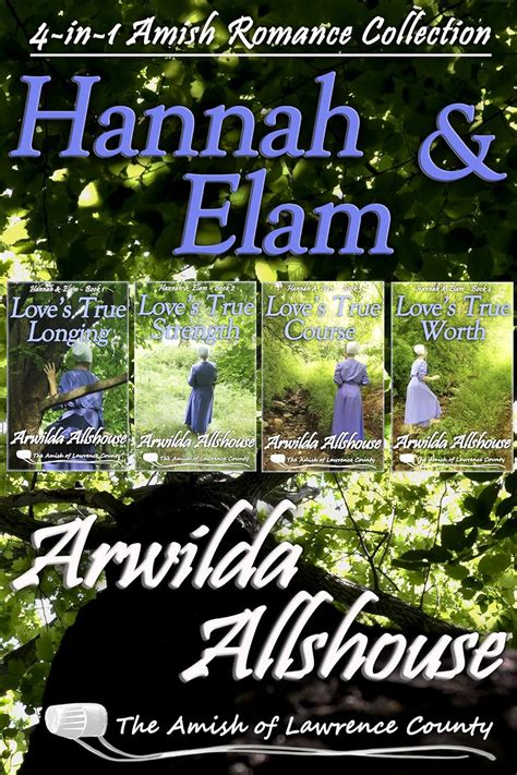 Amish Romance Hannah and Elam Collection 4 in 1 Book Boxed Set The Amish of Lawrence County PA Hannah and Elam An Amish Romance PDF