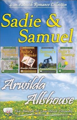 Amish Romance Sadie and Samuel Collection 4 in 1 Book Boxed Set The Amish of Lawrence County PA Sadie and Samuel An Amish Romance Epub