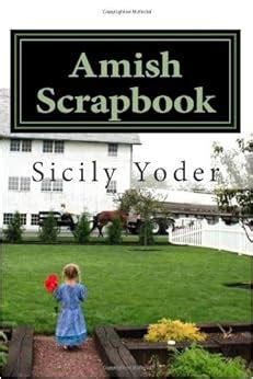 Amish Scrapbook An Amish Christian Romance and Recipe Book Gift Set PDF