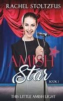 Amish Star This Little Amish LIght Book 1 Reader