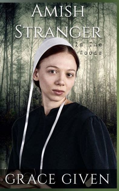 Amish Stranger In The Woods Amish Mystery Romance Kindle Editon