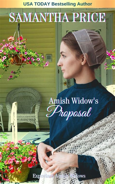 Amish Widow s Proposal Expectant Amish Widows Volume 5 Reader
