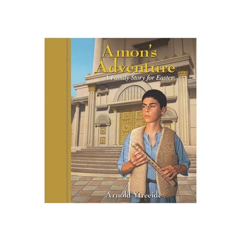 Amon s Adventure A Family Story for Easter Epub