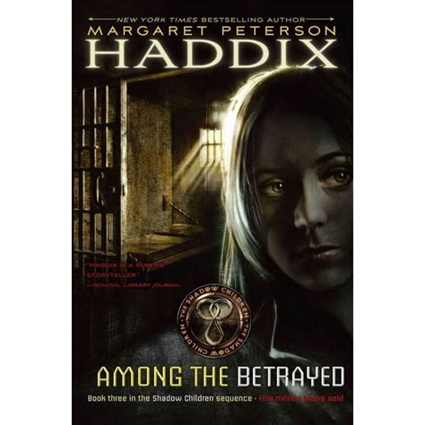 Among the Betrayed Shadow Children Book 3