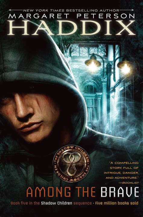 Among the Brave Shadow Children Book 5