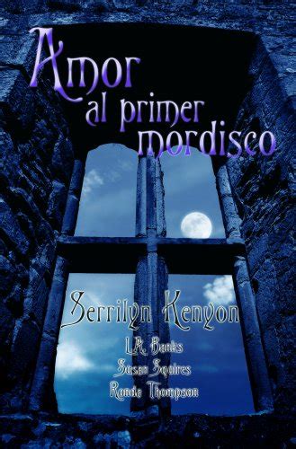 Amor Al Primer Mordisco Spanish Edition Reader