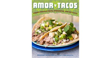 Amor y Tacos Modern Mexican Tacos Margaritas and Antojitos Reader