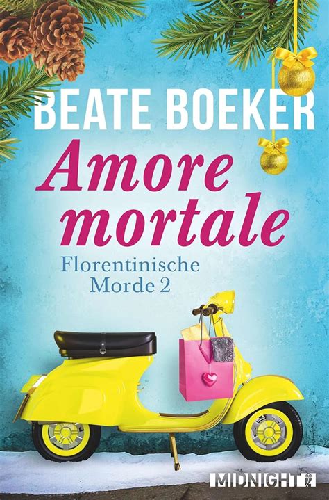 Amore Mortale Kriminalroman Florentinische Morde 2 Volume 2 German Edition Epub