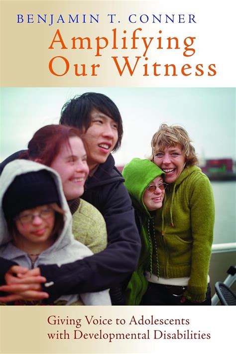 Amplifying Our Witness Giving Voice to Adolescents with Developmental Disabilities Reader