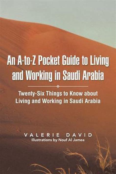 An A-to-Z Pocket Guide to Living and Working in Saudi Arabia PDF