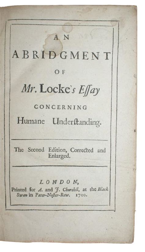 An Abridgment of Mr Locke s Essay Concerning Human Understanding Classic Reprint Doc