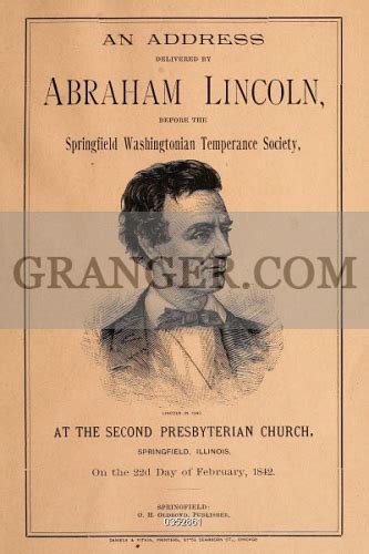 An Address Delivered By Abraham Lincoln Before The Springfield Washingtonian Temperance Society At The Second Presbyterian Church Springfield Illinois On The 22d Day Of February 1842 Doc