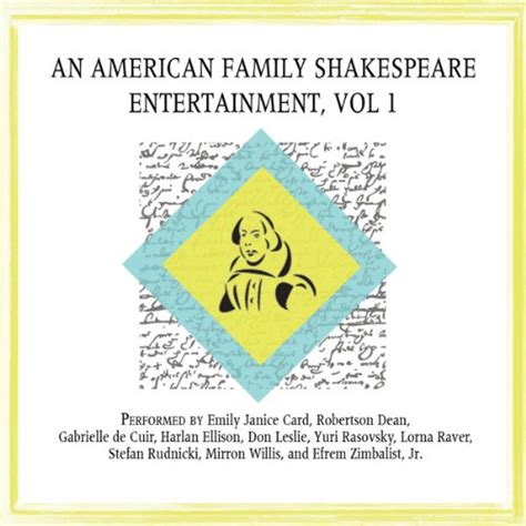 An American Family Shakespeare Entertainment Vol 1 Dramatized Doc