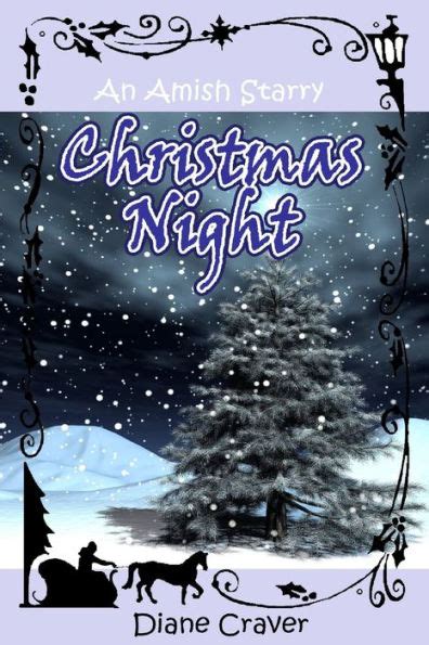 An Amish Starry Christmas Night A Short Story Amish Romance Book 1 Kindle Editon