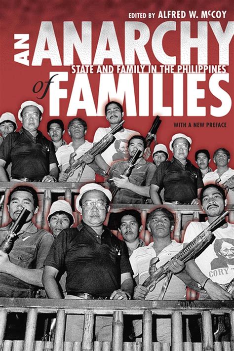 An Anarchy of Families: State and Family in the Philippines (New Perspectives in Se Asian Studies) Kindle Editon