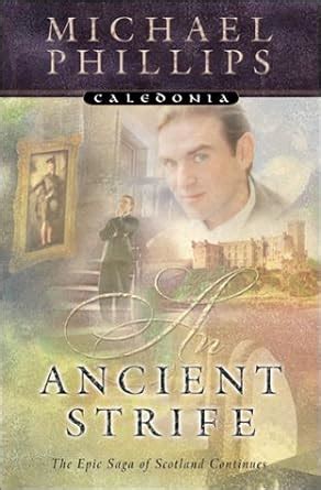 An Ancient Strife Caledonia Series Book 2 Reader