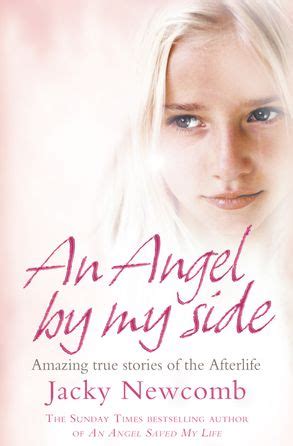 An Angel by My Side Amazing True Stories of the Afterlife Epub