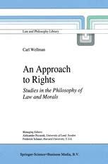 An Approach to Rights Studies in the Philosophy of Law and Morals 1st Edition Epub