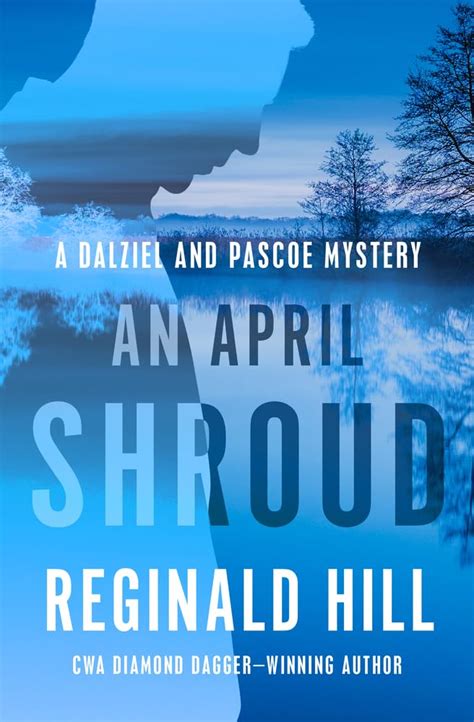 An April Shroud: Dalziel & Pascoe #4 (Dalziel &a PDF