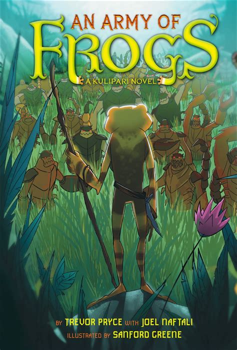 An Army of Frogs A Kulipari Novel Book 1 Reader