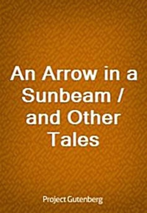 An Arrow in a Sunbeam and Other Tales Epub