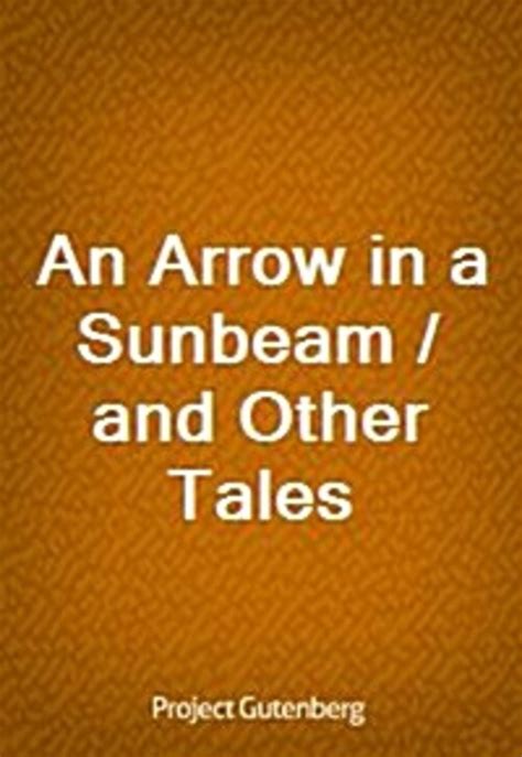 An Arrow in a Sunbeam and Other Tales Epub