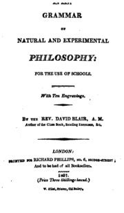 An Easy Grammar of Natural and Experimental Philosophy For the Use of Schools with Ten Engravings Reader