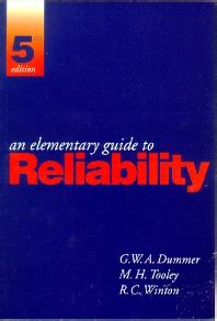 An Elementary Guide To Reliability, Fifth Edition Reader
