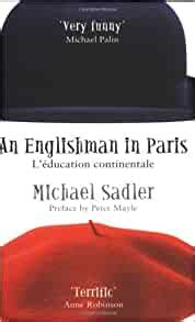 An Englishman in Paris L education Continentale Englishman series Reader