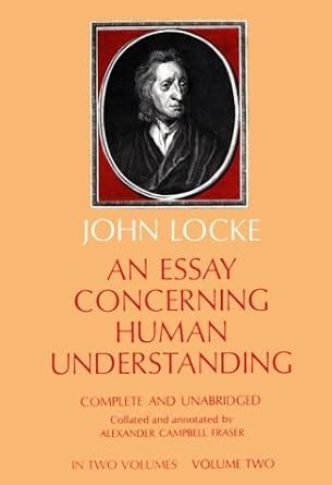An Essay Concerning Human Understanding In Two Volumes Vol Two Dover Books on Western Philosophy Epub