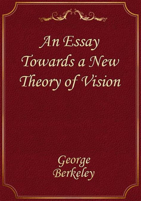An Essay Towards a New Theory of Vision Epub
