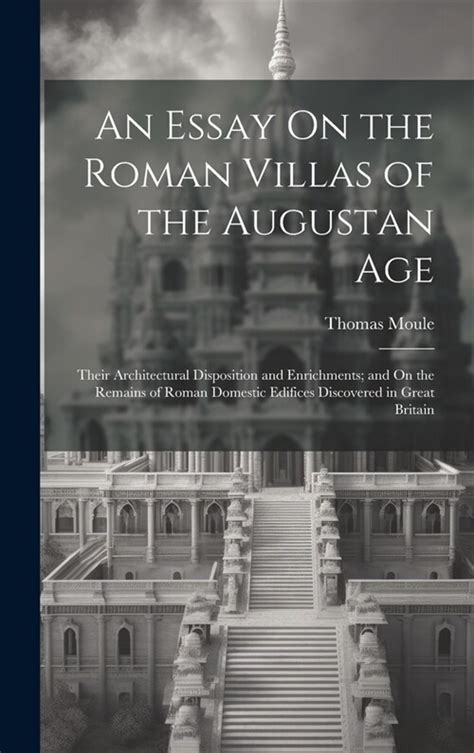 An Essay on the Roman Villas of the Augustan Age Epub