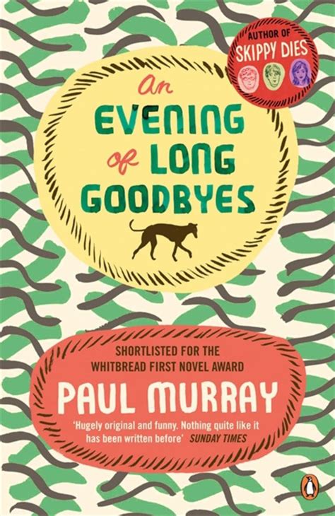 An Evening of Long Goodbyes A Novel Doc