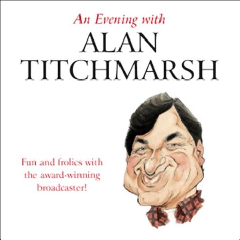 An Evening with Alan Titchmarsh Unabridged