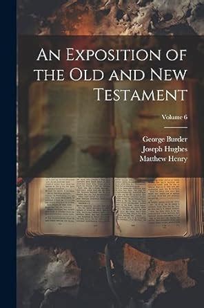 An Exposition Of The Old And New Testament Volume 6 PDF