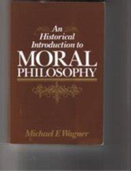 An Historical Introduction to Moral Philosophy PDF