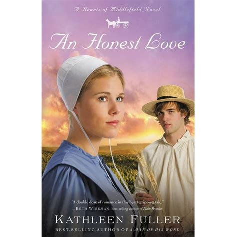 An Honest Love A Hearts of Middlefield Novel Doc