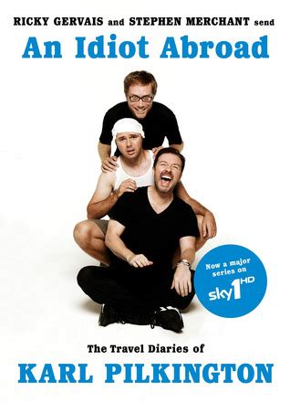 An Idiot Abroad The Travel Diaries of Karl Pilkington PDF