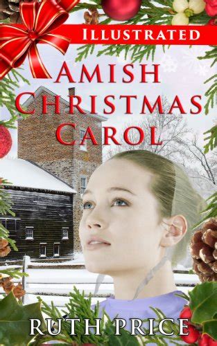 An Illustrated Amish Christmas Carol Amish Connections An Amish of Lancaster County Saga Out of Darkness Volume 9 Doc
