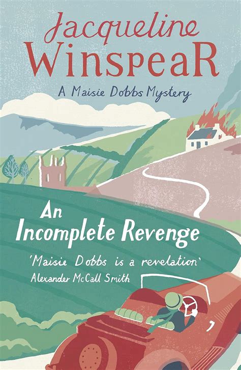 An Incomplete Revenge, Vol. 5 A Maisie Dobbs Novel Reader