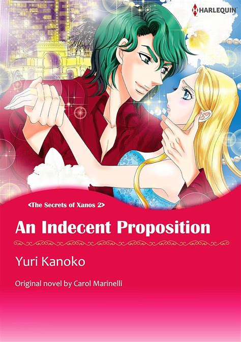 An Indecent Proposition Harlequin comics The Secrets of Xanos PDF